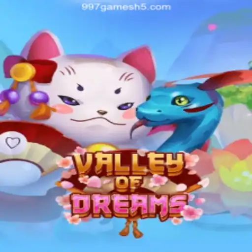 Exploring the Fantasy Realms of ValleyofDreams: A Journey into the Heart of 997.games Oficial 💯️